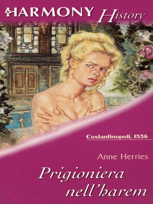 Prigioniera nell''harem by Anne Herries